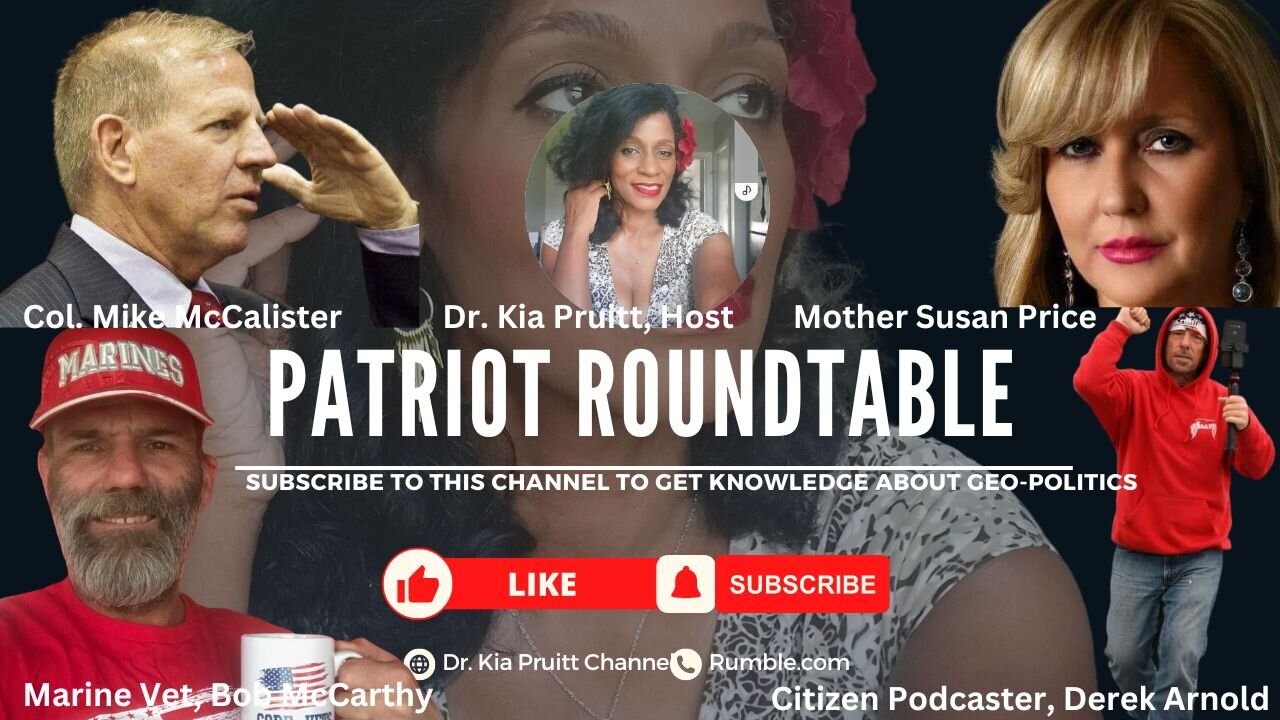 Patriot RoundTable: The Jig is Up! Col. McCalister, K. Pruitt, S. Price, B. McCarthy & D. Arnold