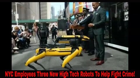 NYC Employees Three New High Tech Robots To Help Fight Crime!