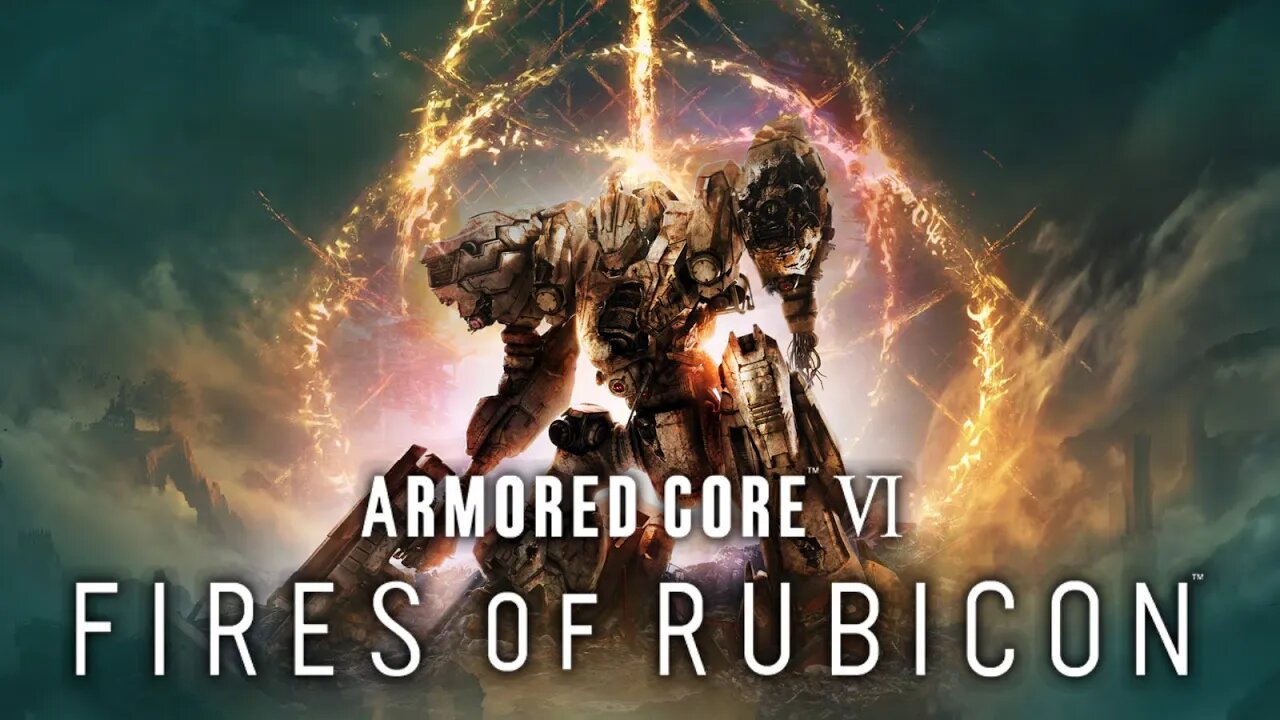 A Scrub Plays - Armored Core VI FIRES OF RUBICON 3h of pain against Balteus