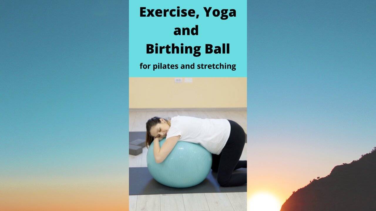 Exercise Ball, Yoga Ball, Birthing Ball Chair, and Pregnancy Ball Exercises