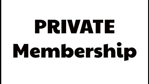 Introduction to Private Membership Association