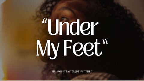 Under My Feet