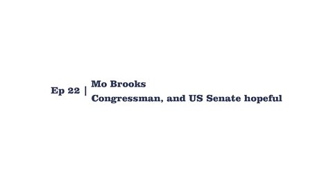 Mo Brooks, Congressman and US Senate hopeful