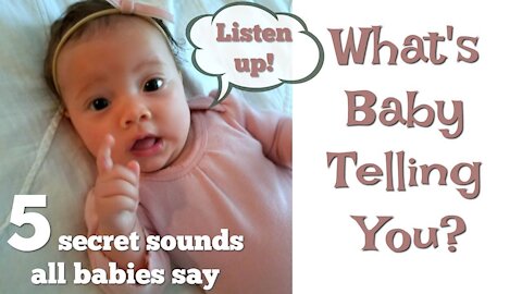 Why Do Babies Cry?(LEARN THE SECRET LANGUAGE OF BABIES)