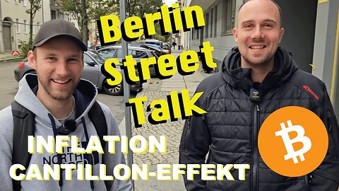 Bitcoin, Inflation & Cantillon-Effekt: Warum wir über Geld so wenig wissen | Berlin Street Talk