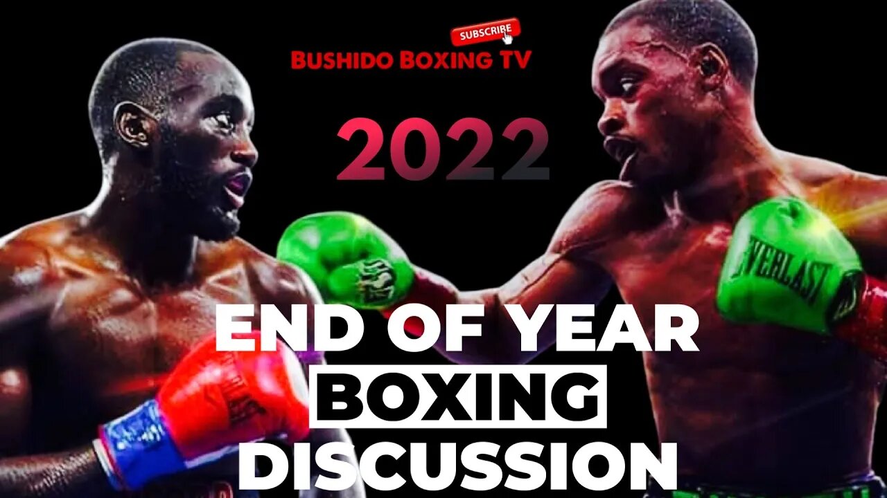 LIVE: Spence Vs Crawford 2023? | End The Year Boxing Discussion