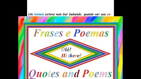 Um homem estava num bar, com sua sua ex namorada... [Frases e Poemas]