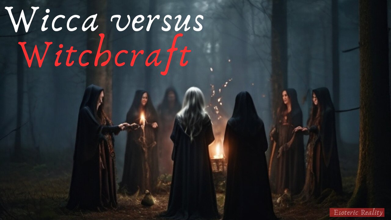 Witchcraft verse Wicca For Beginners