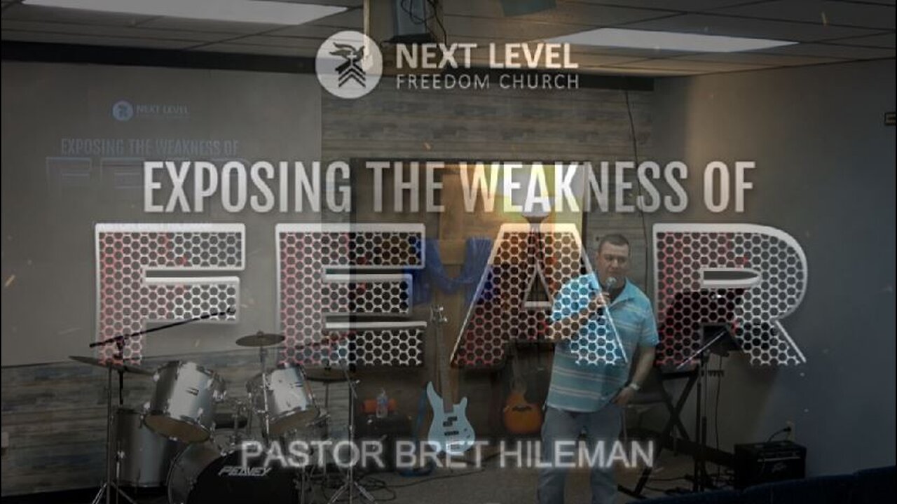 Exposing the Weakness of Fear Part 3 (3/20/24)