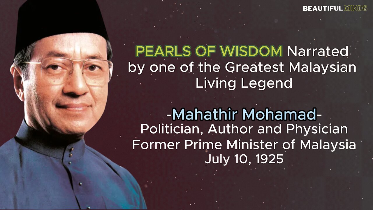 Famous Quotes |Mahathir Mohamad|