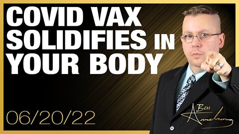 COVID Vaccine Solidifies In Your Body