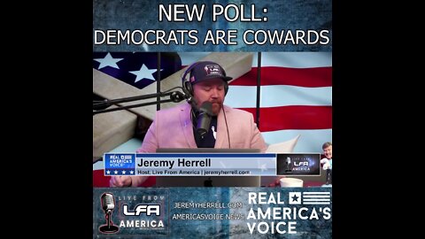 New Poll: Democrats Are Cowards