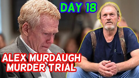 Watch Live! Alex Murdaugh Murder Trial | Day 18 Will Cousin Eddie Take The Stand?