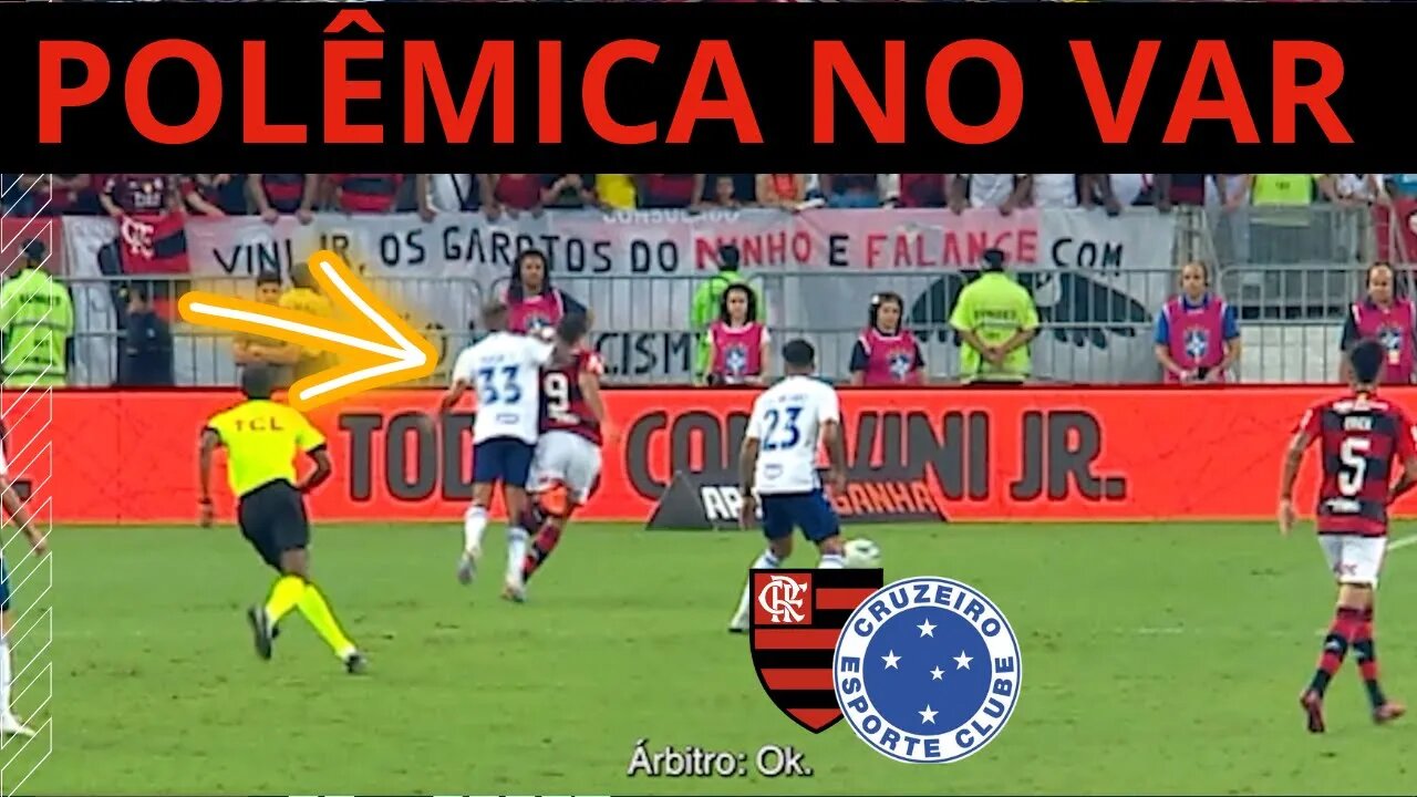 ANÁLISE DO POLÊMICO LANCE DE PÊNALTI: FLAMENGO X CRUZEIRO - O QUE REALMENTE ACONTECEU?