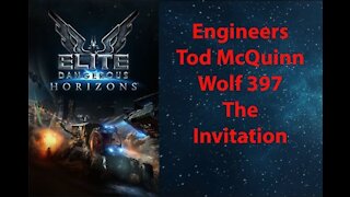 Elite Dangerous: Day To Day Grind - Engineers - Tod McQuinn - Wolf 397 - The Invitation - [00047]