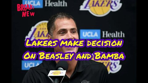 Lakers Have Made A Decision On Mo Bamba And Malik Beasley