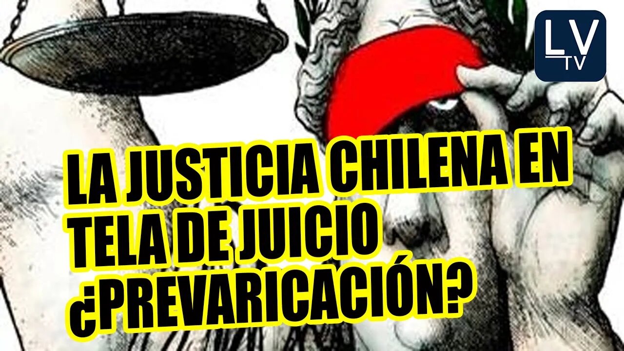 ¿Prevaricación institucionalizada en la Justicia chilena?