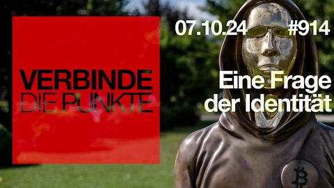 Verbinde die Punkte 914 - Eine Frage der Identität o7.10.2024