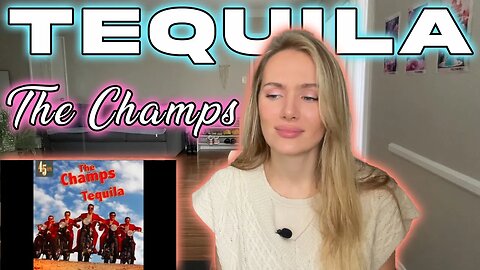 Tequila-The Champs! Russian Girl First Time Hearing!