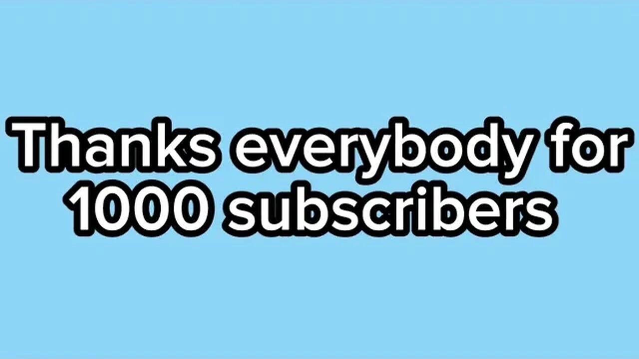 Thx everybody for 1k subs