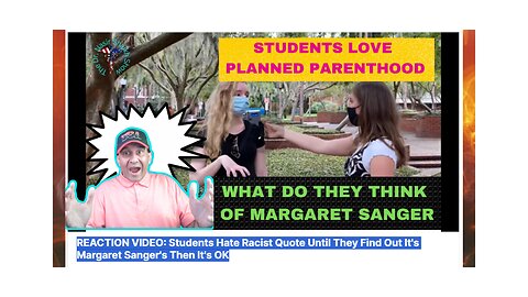 WOKE SJW Students Hate Racist Quote - Find Out It's Margaret Sanger's So It's OK