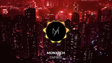 CAPSIZE - MONXRCH