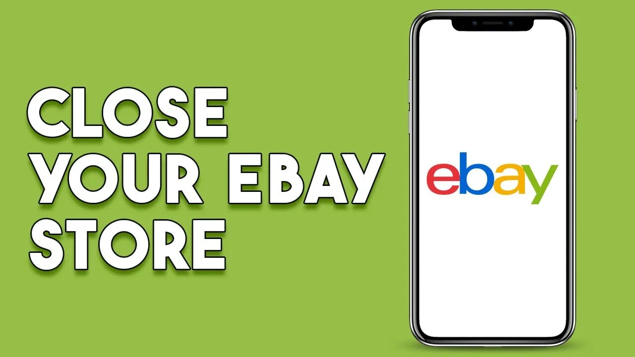 How To Close Your Ebay Store