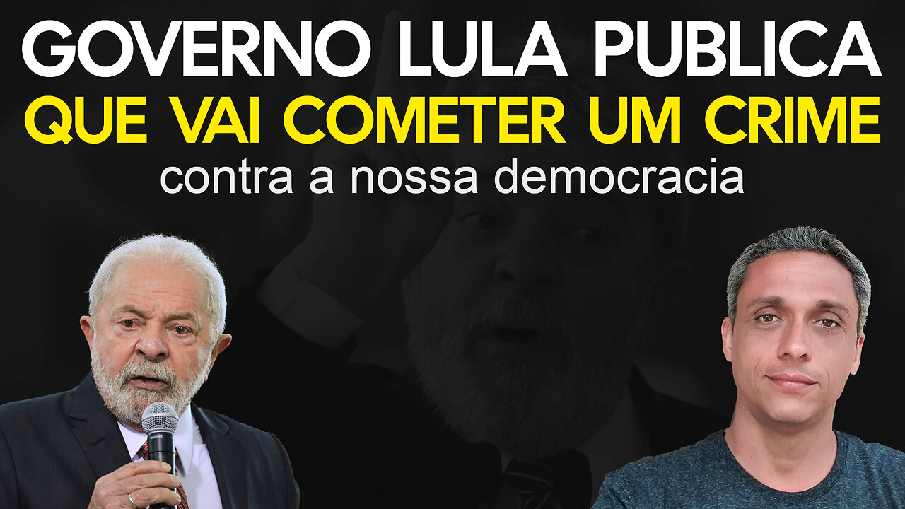 LULA vai fazer exatamente o que o STF considerou um atentado a democracia