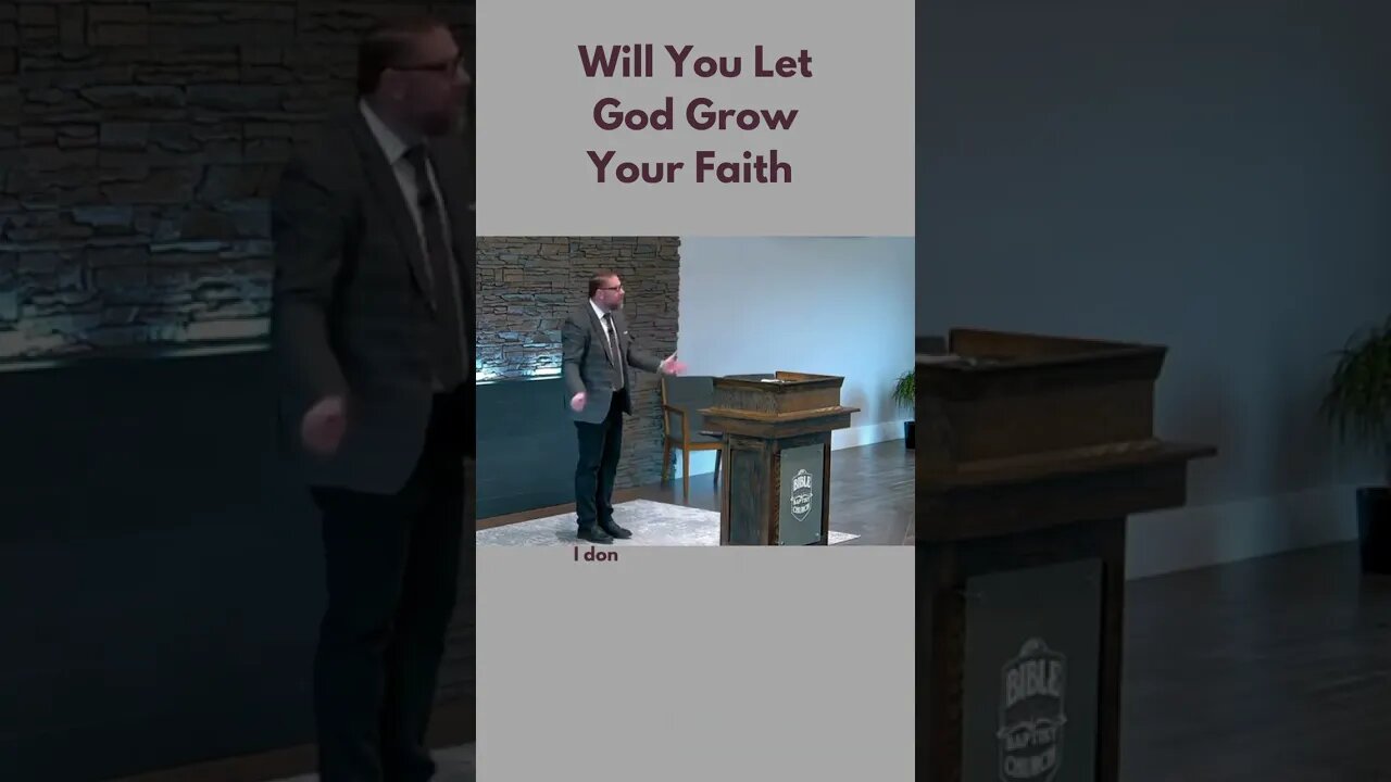 Will You Let God Grow Your Faith