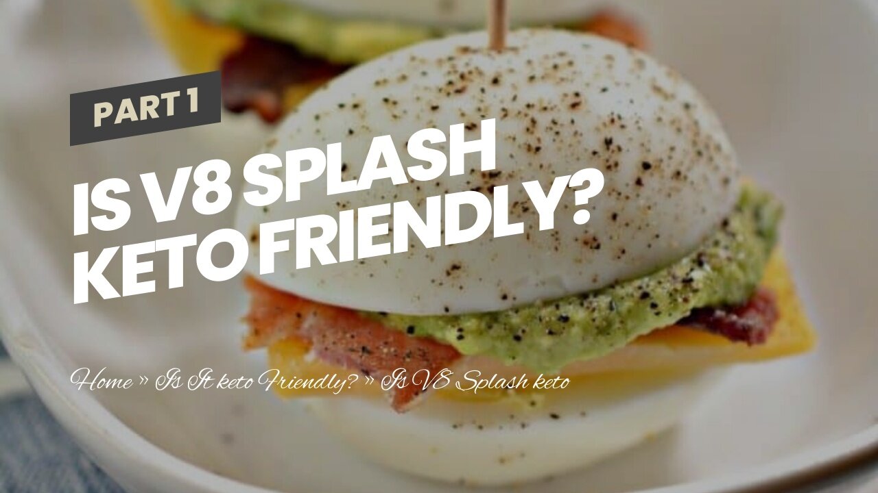 Is V8 Splash Keto Friendly?