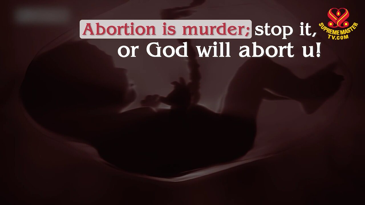 Abortion is murder; stop it, or God will abort u!