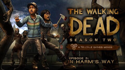 Telltale The Walking Dead S2 Ch 3