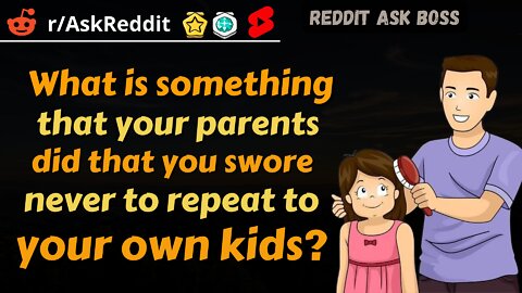 What is something that..... repeat to your own kids? #shorts #reddit #nsfw