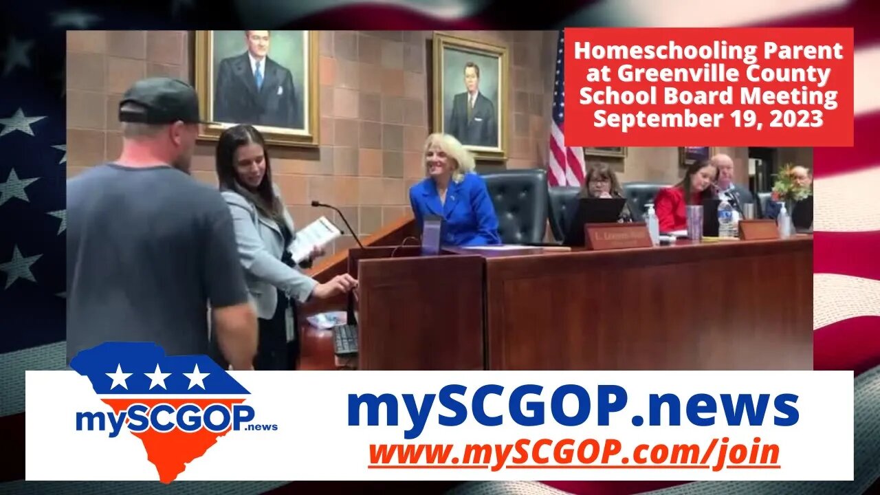 mySCGOP.news - #Homeschooling Father Of 5 at #GreenvilleSC County School Board Sept 19, 2023 #K12