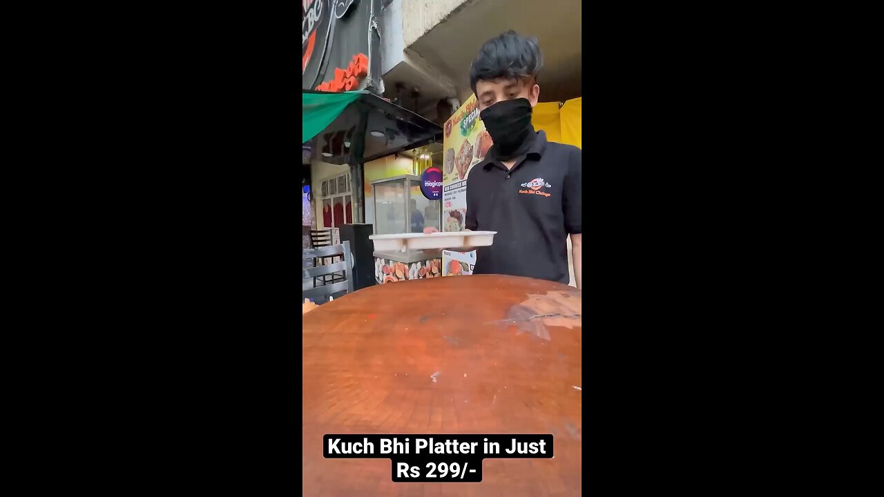 kuch bhi platter Delhi Street food