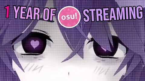 1 Year of osu! Multi Lobby Live Streaming!