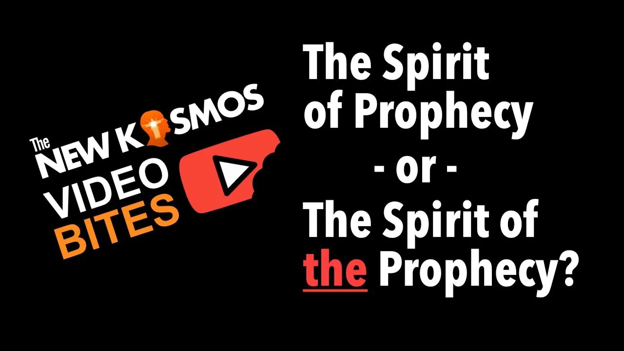 NKV Bites - The Spirit of Prophecy or THE Prophecy?