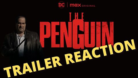 The Penguin Trailer Reaction - HBO Max