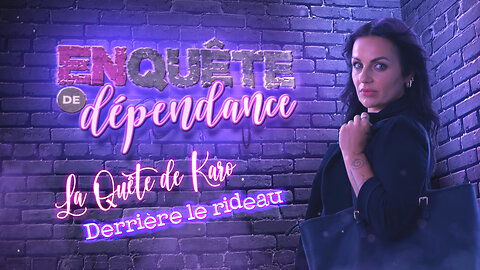 La Quête de Karo | Derrière le rideau