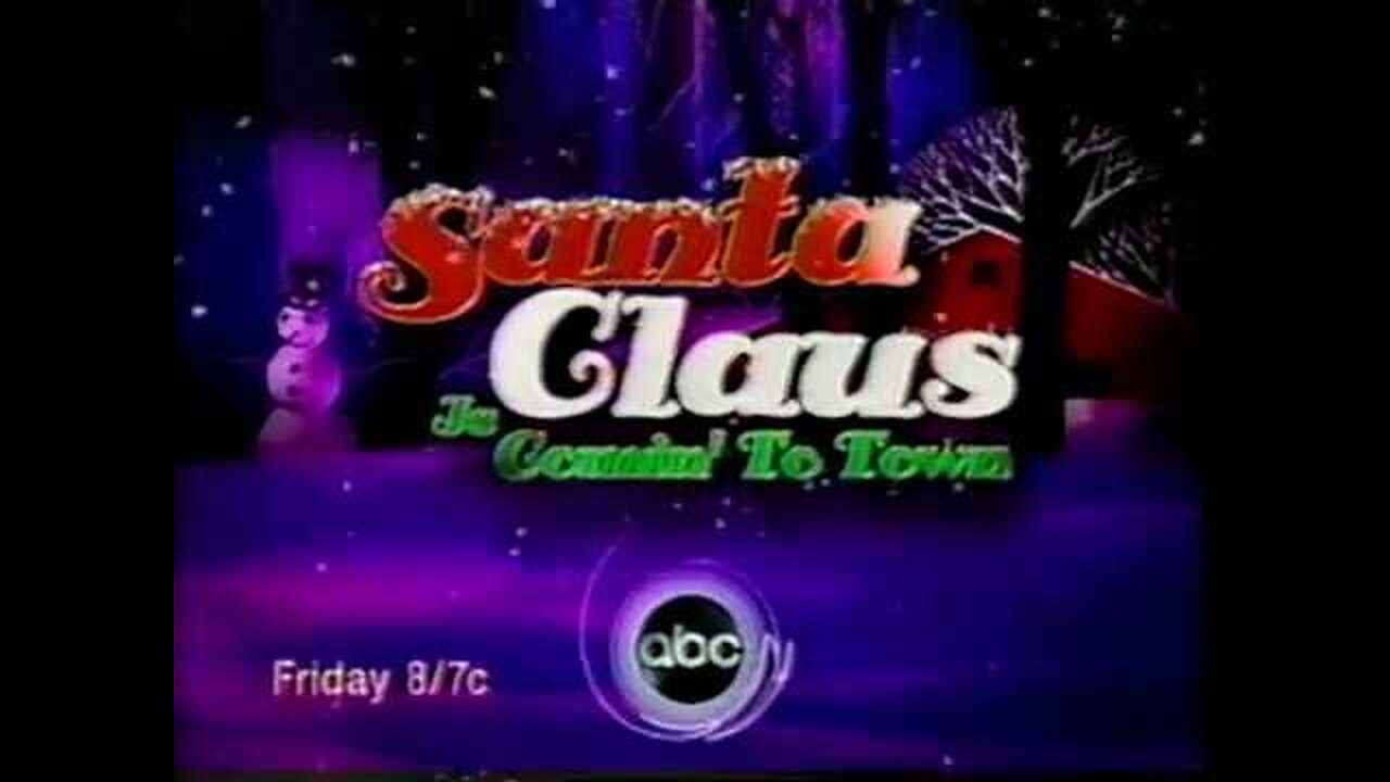 December 1, 2005 - Bumper for 'Santa Claus is Comin' to Town'