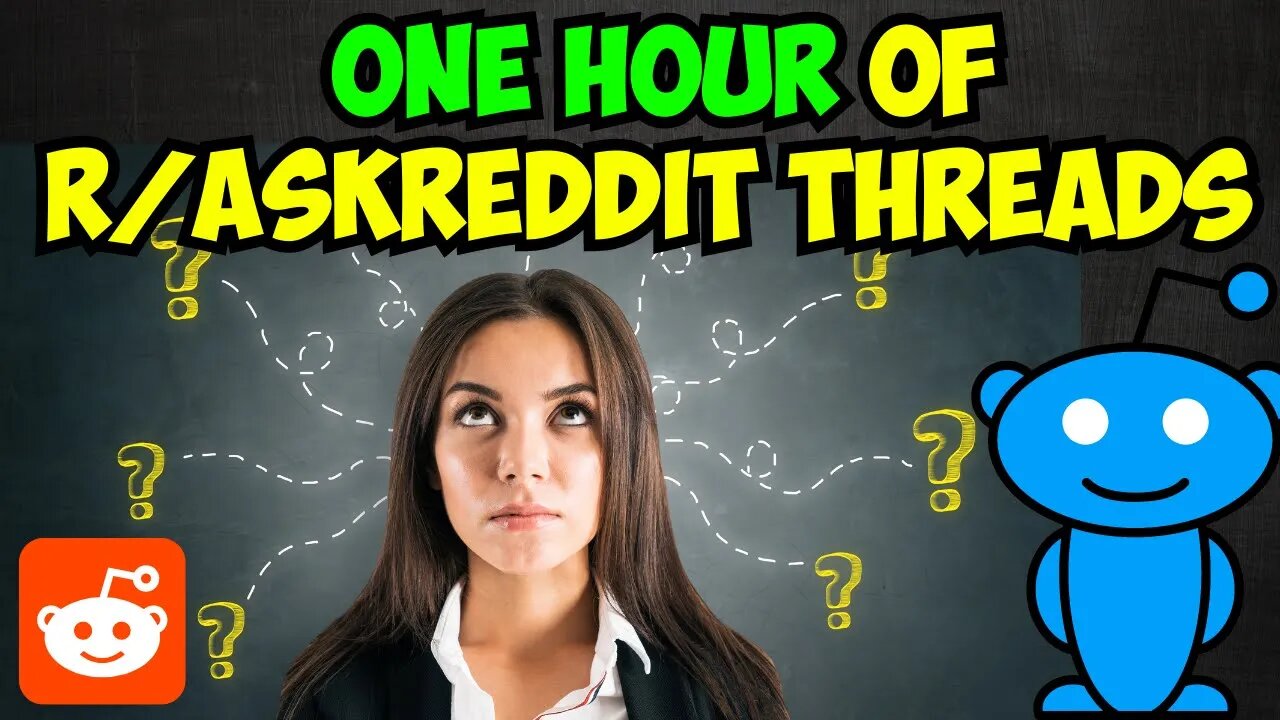 ONE HOUR of r/AskReddit Threads Compilation