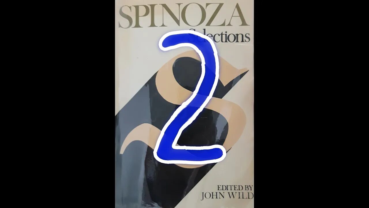 Spinoza - Part 2