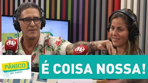 É coisa nossa! Sabe o quê? Pânico