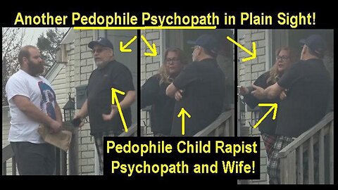 Pedophile Psychopath Wife Defends Pedophile Child Rapist After 20 Years Of Child Porn!