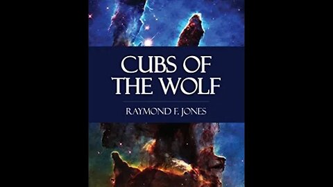 Cubs of the Wolf by Raymond Fisher Jones - Audiobook