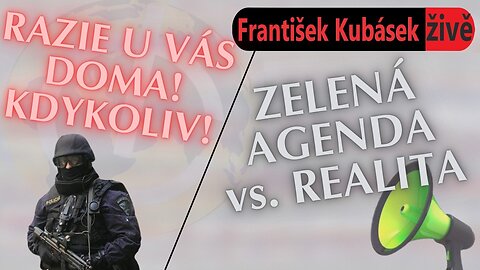 RAZIE POLICIE KDYKOLIV, elektřina zase zdraží, Green Deal proti faktům - 30.10.2024