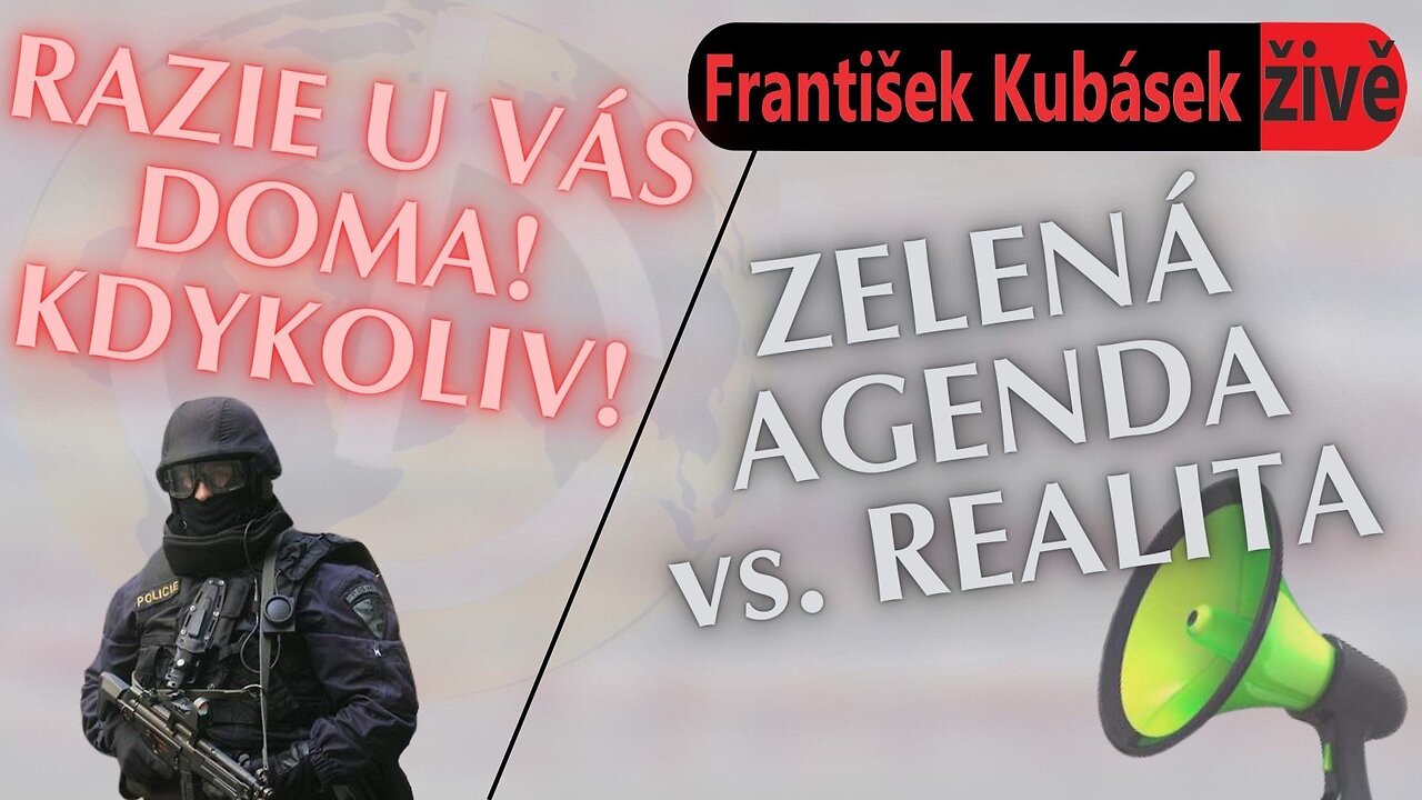 RAZIE POLICIE KDYKOLIV, elektřina zase zdraží, Green Deal proti faktům - 30.10.2024