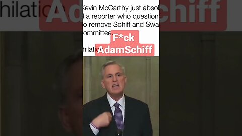 McCarthy destroy Adam sHere is the real reason why AdamSchiff