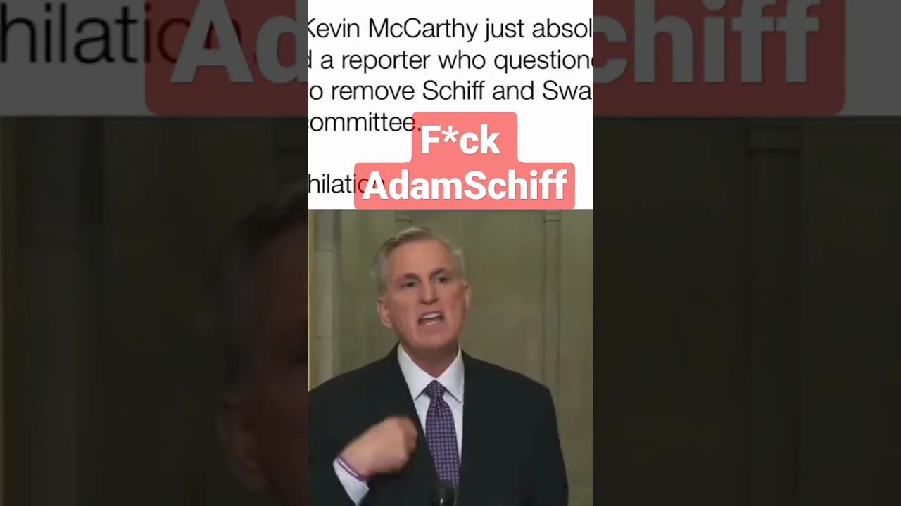 McCarthy destroy Adam sHere is the real reason why AdamSchiff