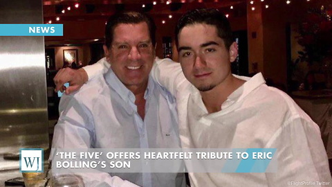 ‘The Five’ Offers Heartfelt Tribute To Eric Bolling’s Son